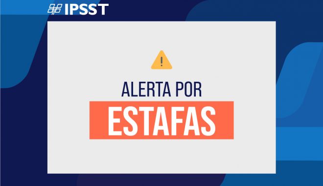 El IPSST advierte la circulación de estafas e información falsa