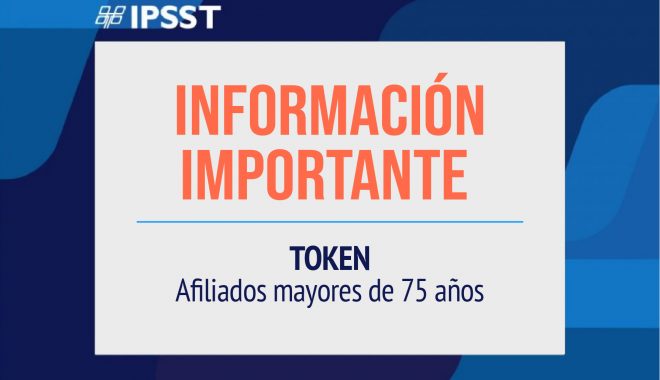 Afiliados mayores de 75 años no deben utilizar el Token de Seguridad para consultas médicas
